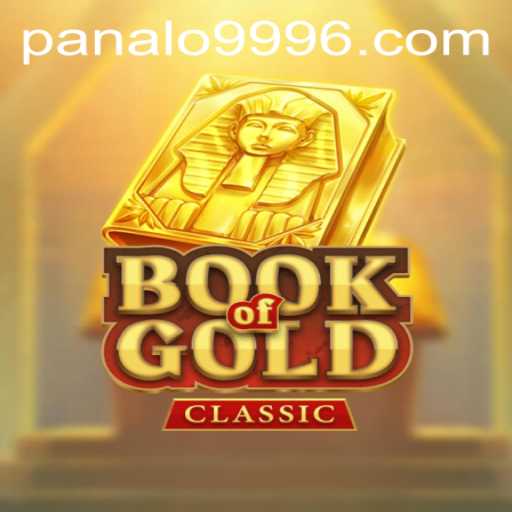 An In-Depth Look at BookOfGoldClassic and the Fascination with Panalo 999