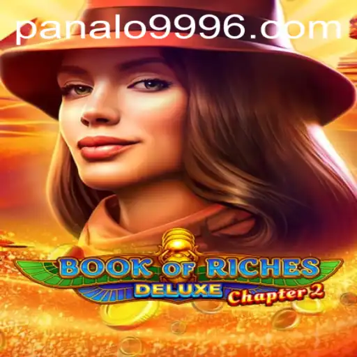Exploring the Thrilling World of Book of Riches Deluxe Chapter 2 and the Panalo 999 Feature